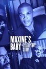 Maxine’s Baby: The Tyler Perry Story